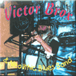 Victor Brox & the Neolithic Blues Band / 1997